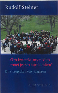 OM IETS TE KUNNEN ZIEN MOET JE EEN HART HEBBEN