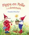 PIPPA & PELLE IN DE LENTETUIN