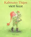 KABOUTER THIJM VIERT FEEST