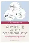 ONTWIKKELING VAN EEN SCHOOLORGANISATIE