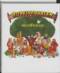 BIJBELVERHALEN OM ZELF TE LEZEN