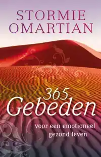 365 GEBEDEN VOOR EEN EMOTIONEEL GEZOND LEVEN