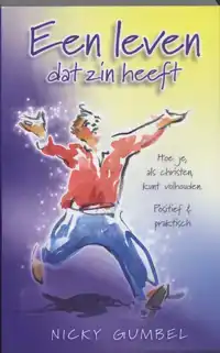 EEN LEVEN DAT ZIN HEEFT