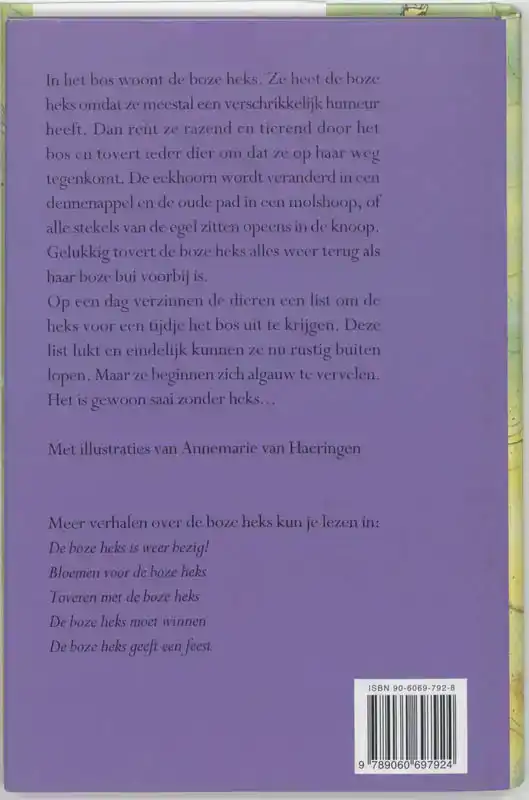VERHALEN VAN DE BOZE HEKS
