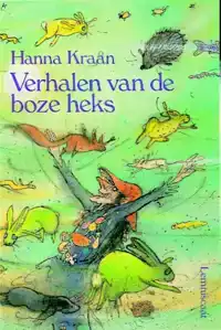 VERHALEN VAN DE BOZE HEKS