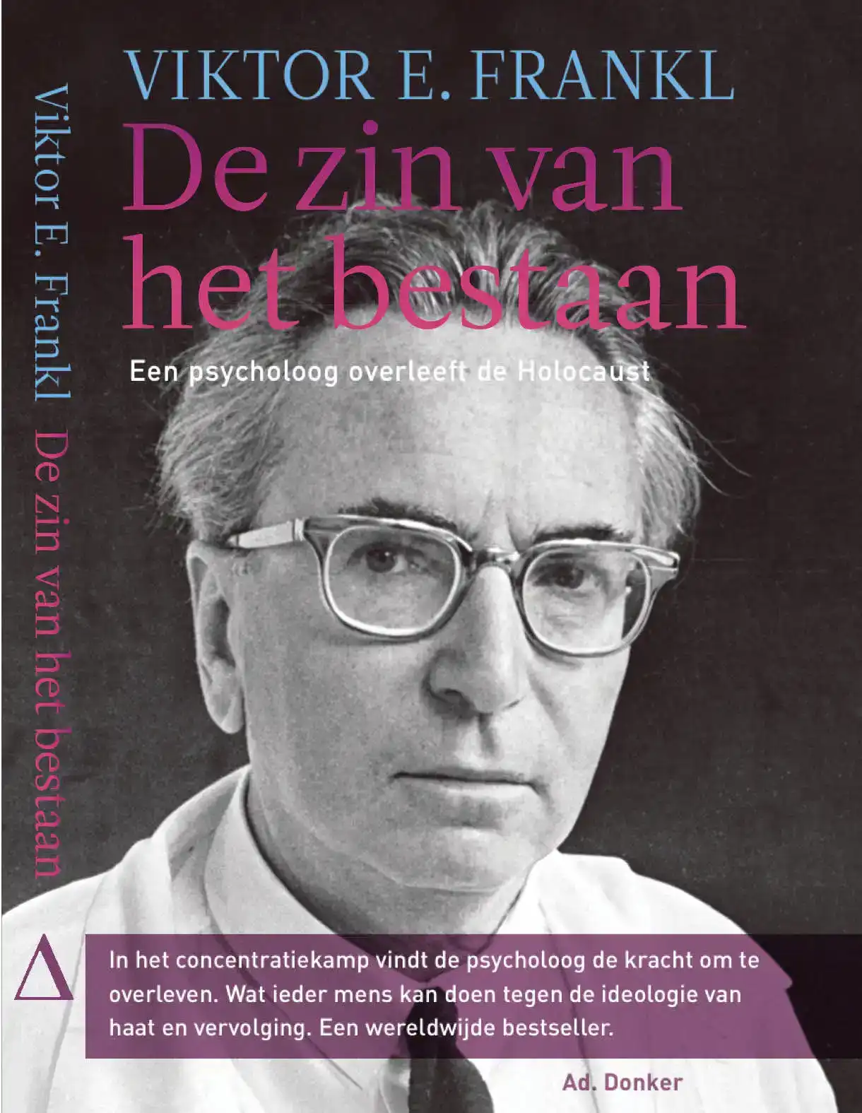 DE ZIN VAN HET BESTAAN