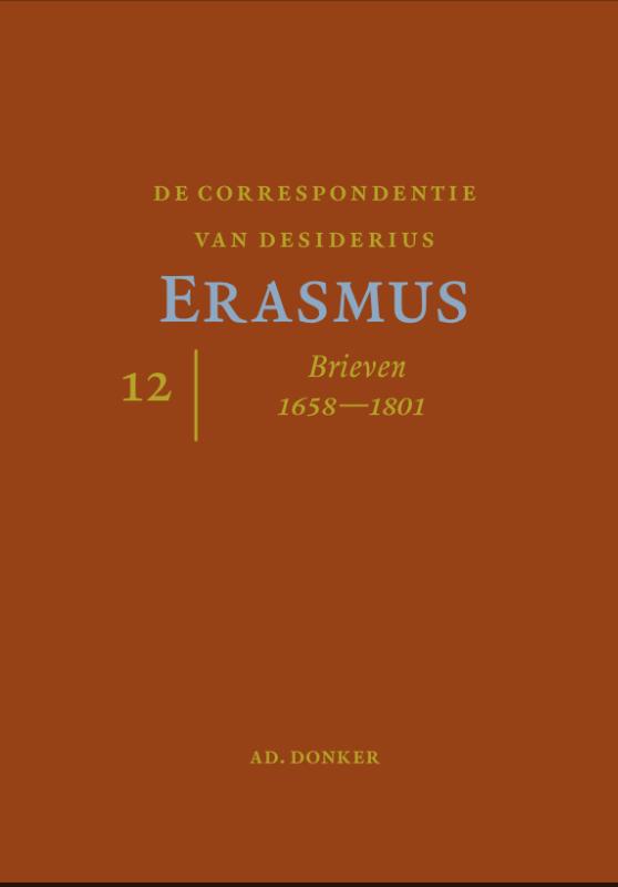 DE CORRESPONDENTIE VAN DESIDERIUS ERASMUS
