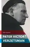PATER VICTOR, VERZETSMAN