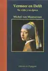 VERMEER EN DELFT