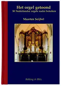 HET ORGEL GETOOND