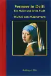 VERMEER IN DELFT