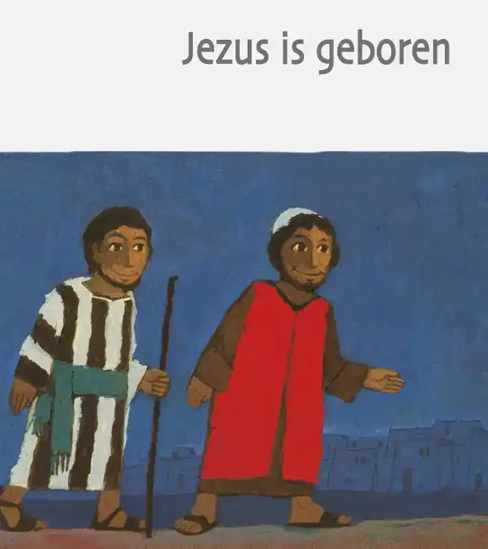 JEZUS IS GEBOREN