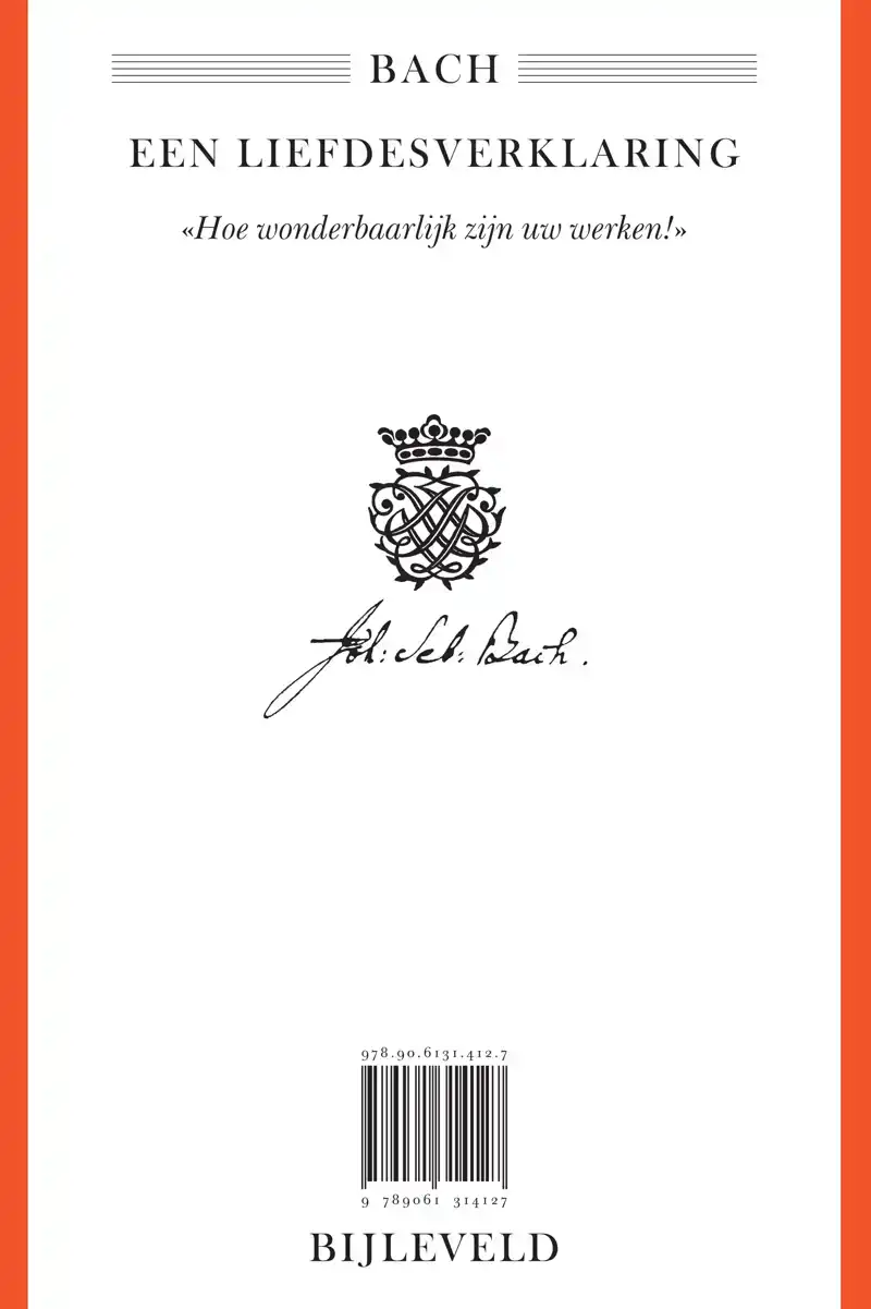 BACH - EEN LIEFDESVERKLARING