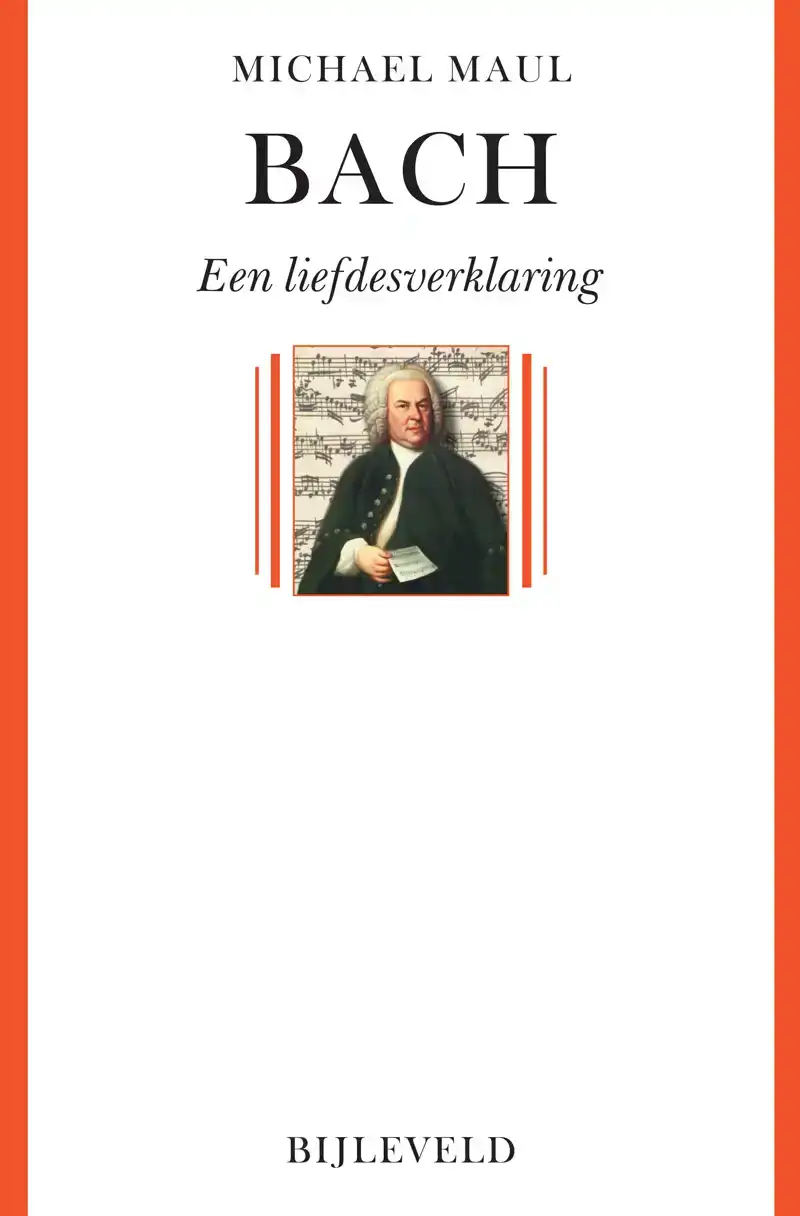 BACH - EEN LIEFDESVERKLARING
