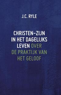 CHRISTEN-ZIJN IN HET DAGELIJKS LEVEN
