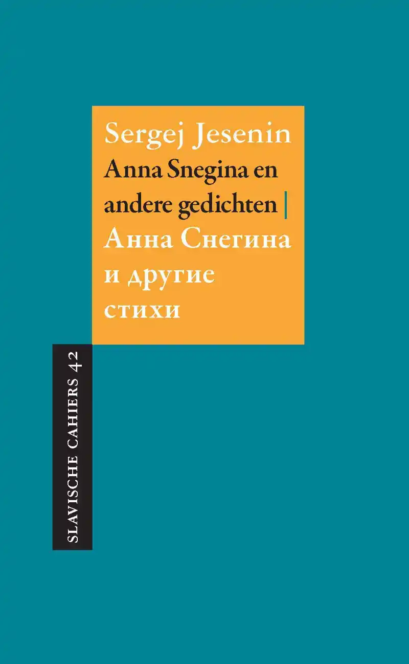 ANNA SNEGINA EN ANDERE GEDICHTEN