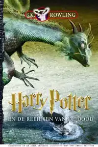 HARRY POTTER EN DE RELIEKEN VAN DE DOOD