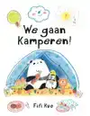 WE GAAN KAMPEREN