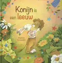 KONIJN IS EEN LEEUW