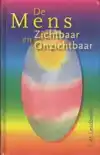DE MENS - ZICHTBAAR EN ONZICHTBAAR