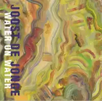 JOOST DE JONGE - WATER ON WATER