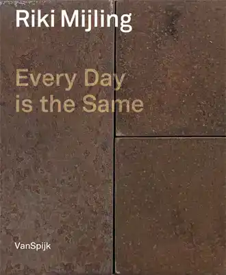RIKI MIJLING - EVERY DAY IS THE SAME
