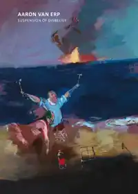 AARON VAN ERP - SUSPENSION OF DISBELIEF