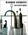 HARRIE GERRITZ - SCULPTURES