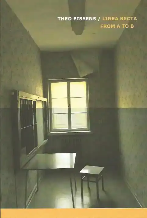 THEO EISSENS - LINEA RECTA FROM A TO B