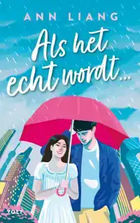 ALS HET ECHT WORDT...