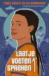 LAAT JE VOETEN SPREKEN
