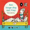 EEN LANGE DAG MET FIEP