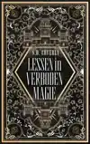 LESSEN IN VERBODEN MAGIE