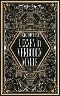 LESSEN IN VERBODEN MAGIE