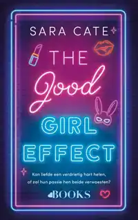 THE GOOD GIRL EFFECT