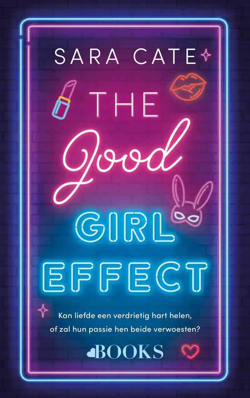 THE GOOD GIRL EFFECT