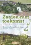ZAAIEN MET TOEKOMST