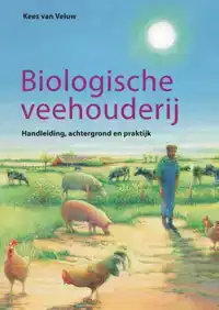 BIOLOGISCHE VEEHOUDERIJ