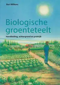 BIOLOGISCHE GROENTETEELT