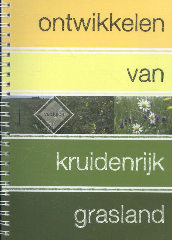 ONTWIKKELEN VAN KRUIDENRIJK GRASLAND