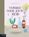 VOEDING VOOR JOUW HUID