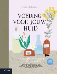 VOEDING VOOR JOUW HUID