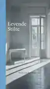 LEVENDE STILTE