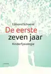 DE EERSTE ZEVEN JAAR
