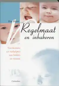 REGELMAAT EN INBAKEREN