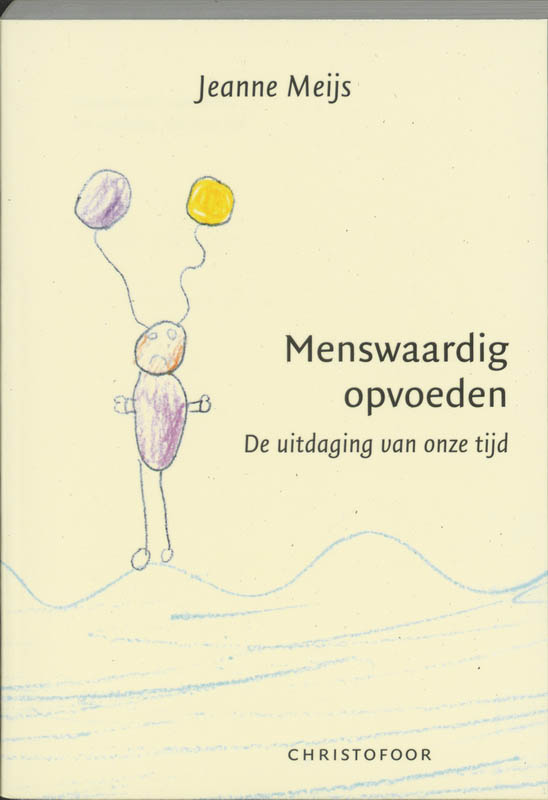 MENSWAARDIG OPVOEDEN