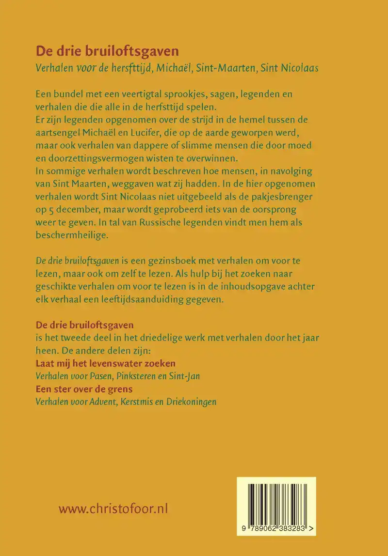 DE DRIE BRUILOFTSGAVEN
