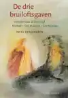 DE DRIE BRUILOFTSGAVEN