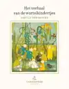 HET VERHAAL VAN DE WORTELKINDERTJES