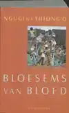 BLOESEMS VAN BLOED